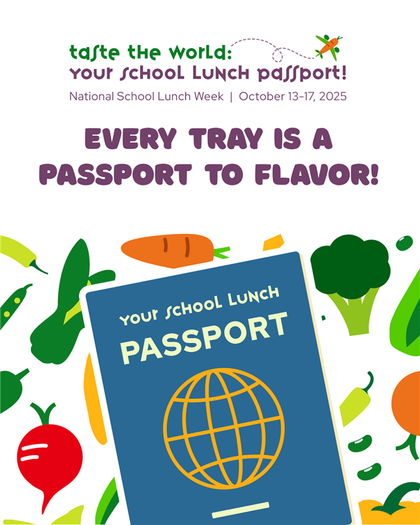  National School Lunch Week Poster for the week of October 13-17